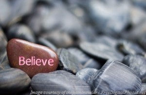 Believe - stone